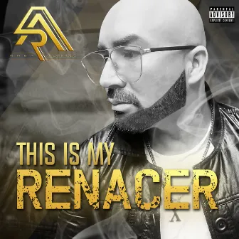 This Is My Renacer by Unknown Artist