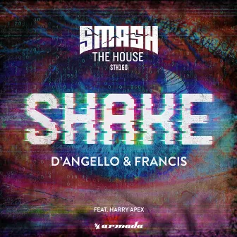 Shake by D'Angello & Francis