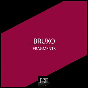 Fragments by Bruxo