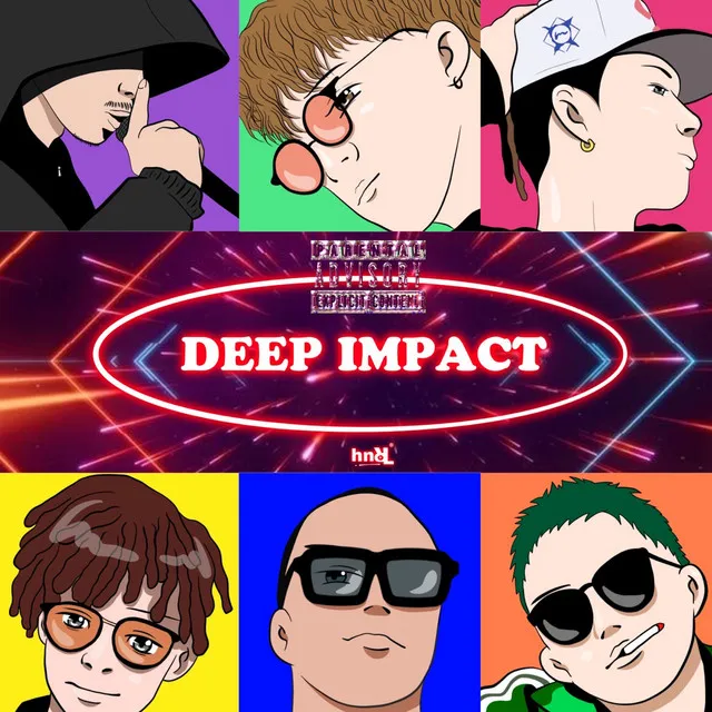 DEEP IMPACT (feat. Griz Busta, SHAVA, GioGio, MUSTANG & EDIH)