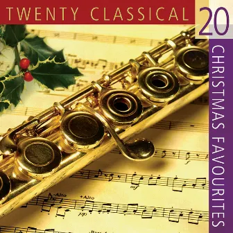 20 Classical Christmas Favorites by The Eden Symphony Orchestra