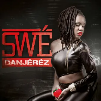 Danjérèz by Swé