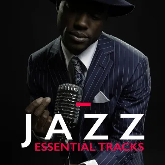 Jazz: Essential Tracks by JaZZ