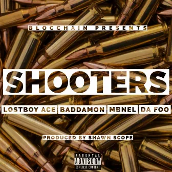 Shooters by Lostboy Ace