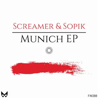 Munich EP by Screamer