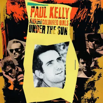 Under the Sun by Paul Kelly & The Coloured Girls