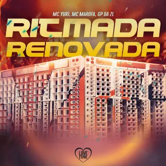 Ritmada Renovada by Mc Marofa