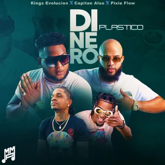 Dinero Plastico by Kings Evolucion