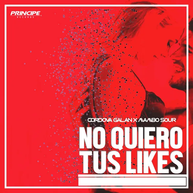 No Quiero Tus Likes - Remix