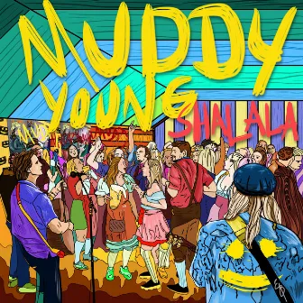 Shalala by Muddy Young