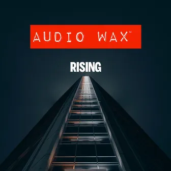 Rising by The Sonic Hijackers