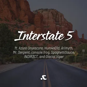 Interstate 5 by Auxy Collective