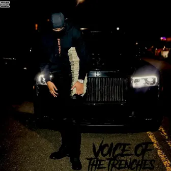 VOICE OF THE TRENCHES by BMG $WAY