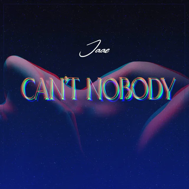 Can't Nobody