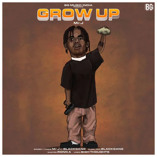 Grow Up (feat. Blackgang)