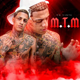 M. T. M by VN Vinte