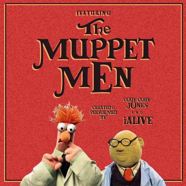 Featuring The Muppet Men