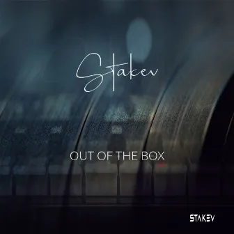 Out Of The Box EP by Stakev