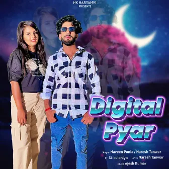 Digital Pyar by Naresh Tanwar