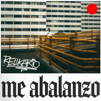 Me Abalanzo by RELIKARIO