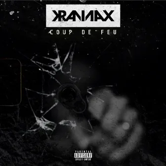 Coup de feu by Kranmax