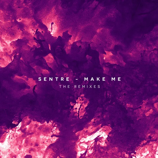 Make Me (Remixes)