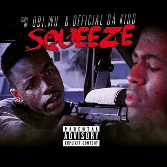 Squeeze by Obi Wu