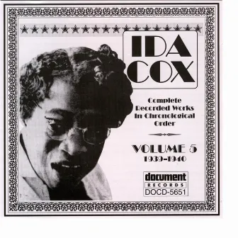 Ida Cox Vol. 5 (1939-1940) by Ida Cox