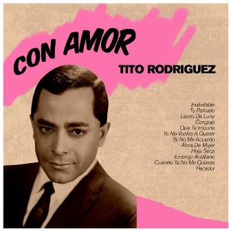 Con Amor by Tito Rodriguez