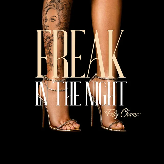 Freak In The Night