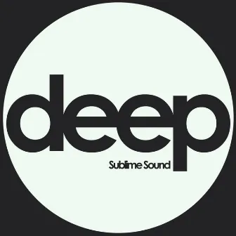 Deep by Sublime Sound