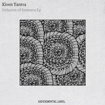 Delusion of Samsara EP by Kiven Yantra