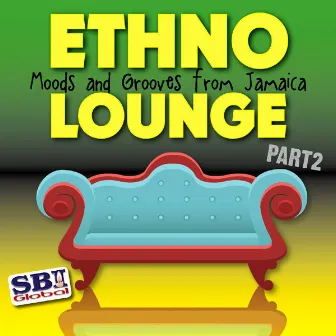 Ethno Lounge ..... From Jamaica - Part 2 by The Sky Cats