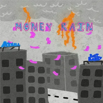 Money Rain by Atrill