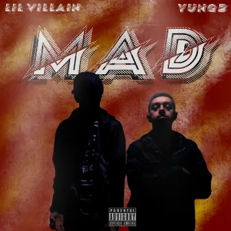 M.A.D by Lil V!llain