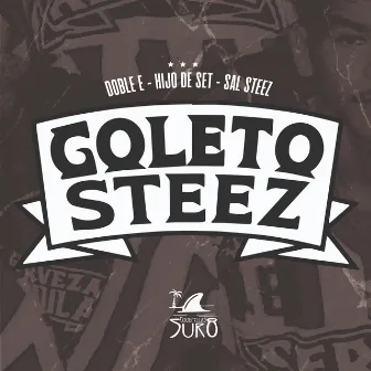 Coleto Steez by Hijo de Set