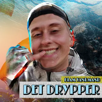 Det Drypper by Klam Vandmand