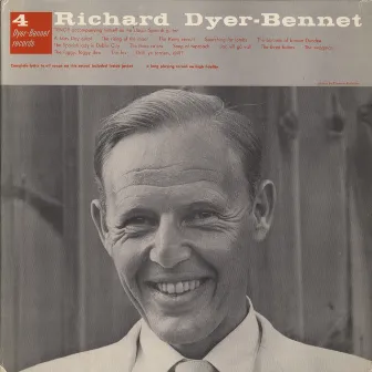 Richard Dyer-Bennet, Vol. 4 by Richard Dyer-Bennet