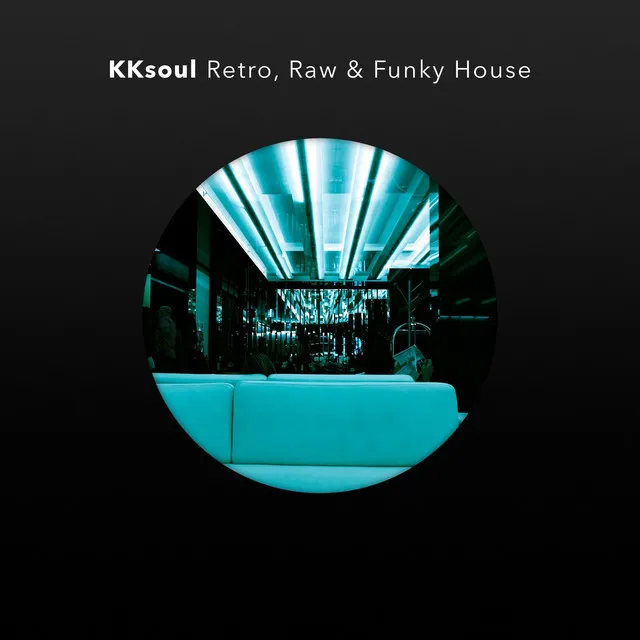 Retro, Raw & Funky House