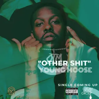 Other Shit by Young Moose