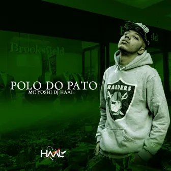 Polo do Pato by Mc Yoshi