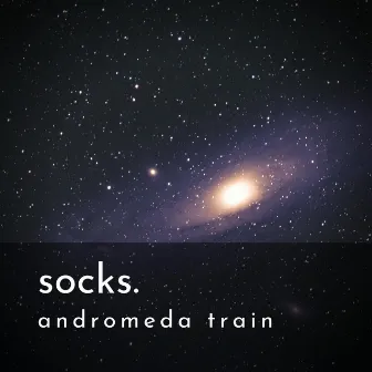 Andromeda Train by socks.