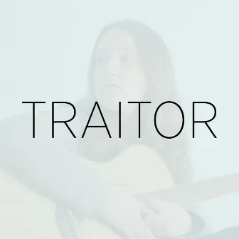 Traitor (Version Español) by Chloe Edgecombe