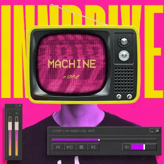 Machine by INNDRIVE