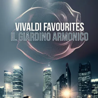 Vivaldi Favourites by Il Giardino Armonico