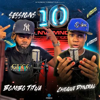 Sessions 10 by Choque Dineral