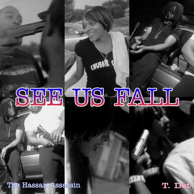 See Us Fall