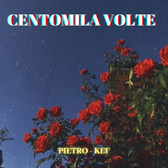 Centomila volte