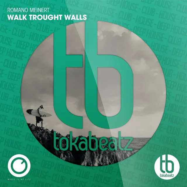 Walk Through Walls - Club Mix