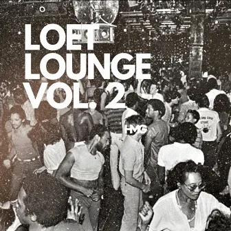 Loet Lounge, Vol. 2 by Teddy Loet